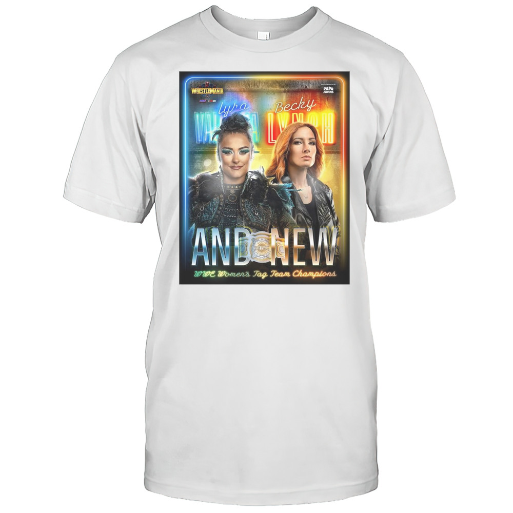 Lyra Valkyria Vs Becky Lynch WrestleMania 41 Vegas And New WWE Womens Tag Team Champions T-shirt Lyra Valkyria Vs Becky Lynch WrestleMania 41 Vegas And New WWE Womens Tag Team Champions T-shirt