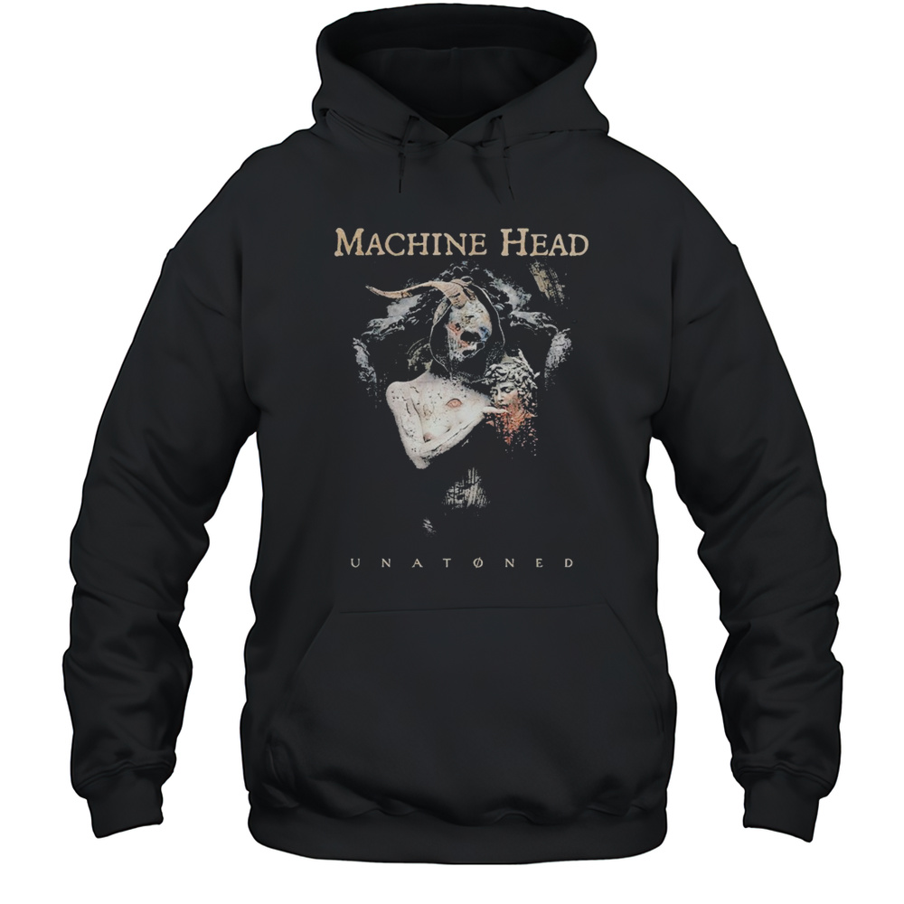 Machine Head Unatned T-shirt Unisex Hoodie