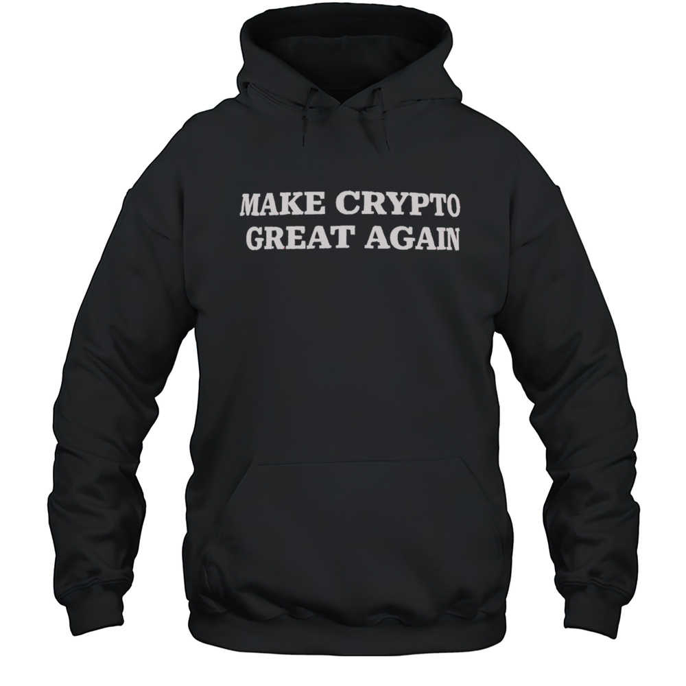 Make Crypto Great Again Shirt Unisex Hoodie