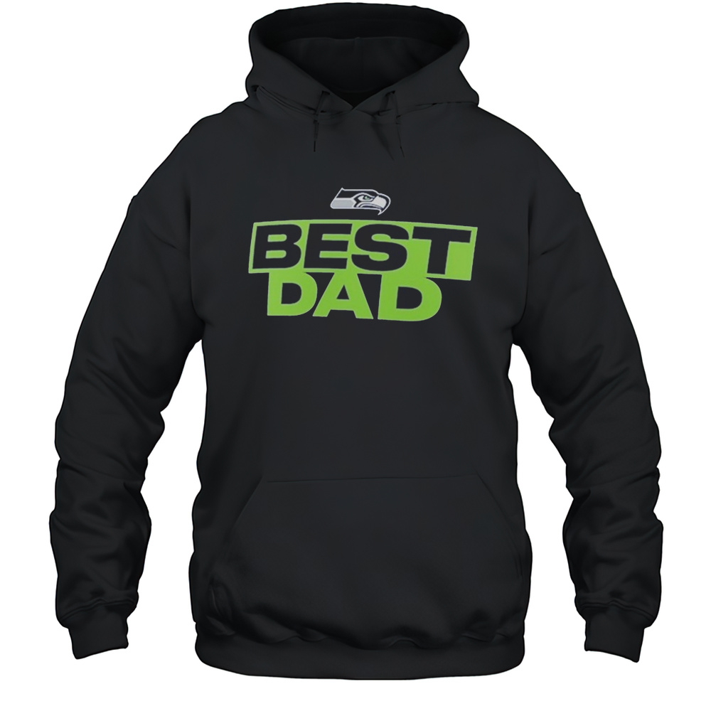 Seattle Seahawks Best Dad T-Shirt Unisex Hoodie