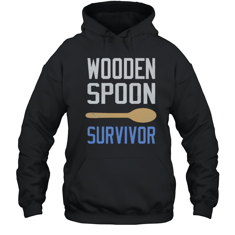 Wooden Spoon Survivor Shirt Unisex Hoodie