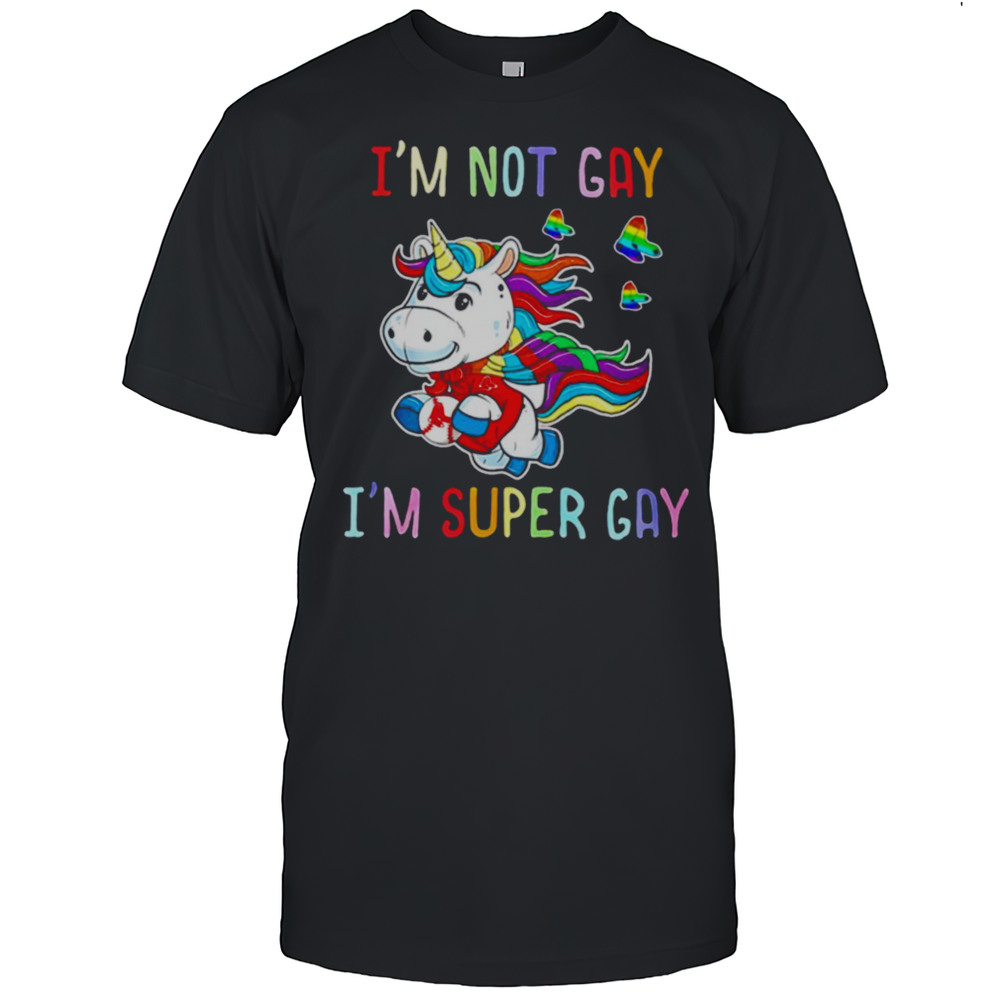 Boston Red Sox Unicon Im Not Gay Im Super Gay Shirt