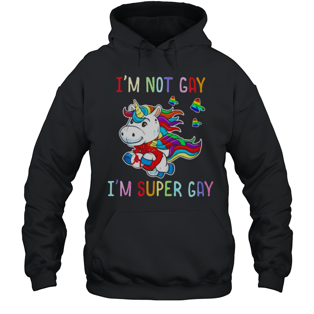 Boston Red Sox Unicon Im Not Gay Im Super Gay Shirt Unisex Hoodie