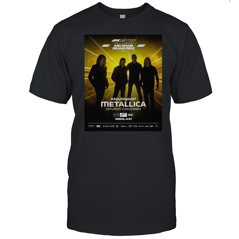 Formula 1 Etihad Airways Abu Dhabi Grand Prix Metallica December 6 2025 T-shirt