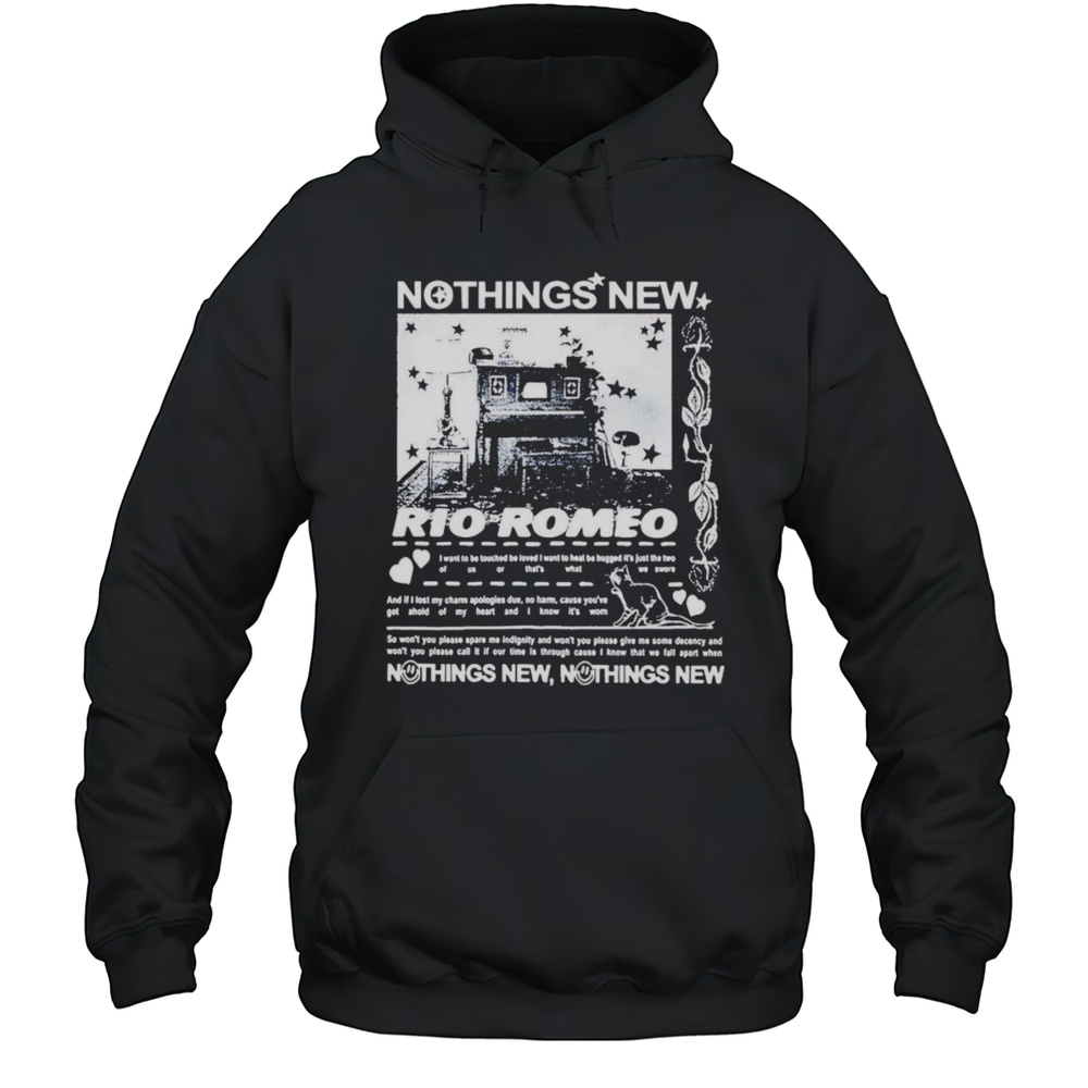 Nothings New Rio Romeo Shirt Unisex Hoodie