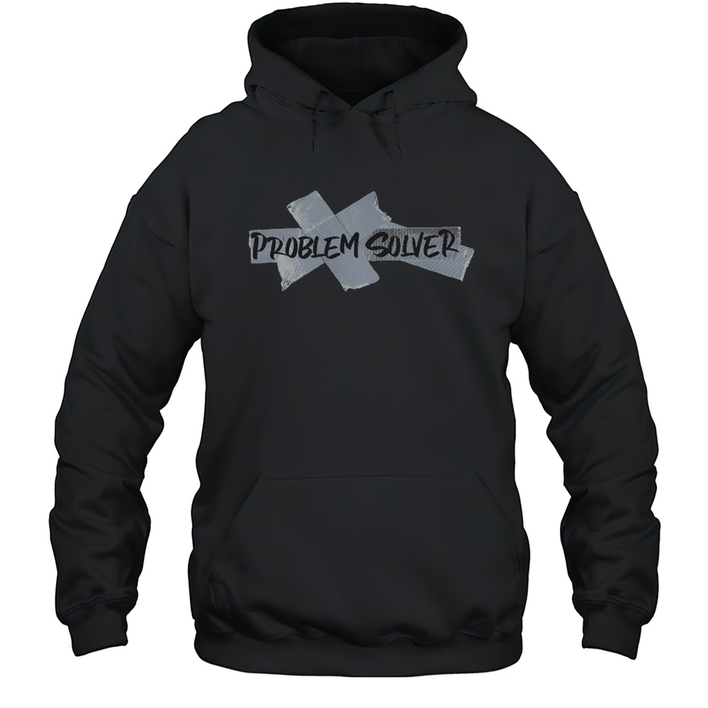 Problem Solver T-shirt Unisex Hoodie