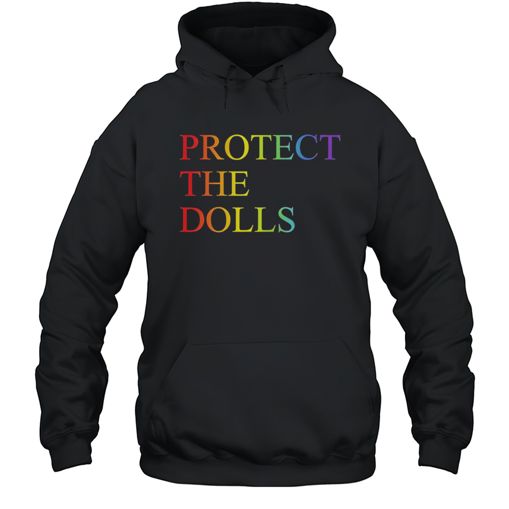 Protect The Dolls Rainbow Shirt Unisex Hoodie