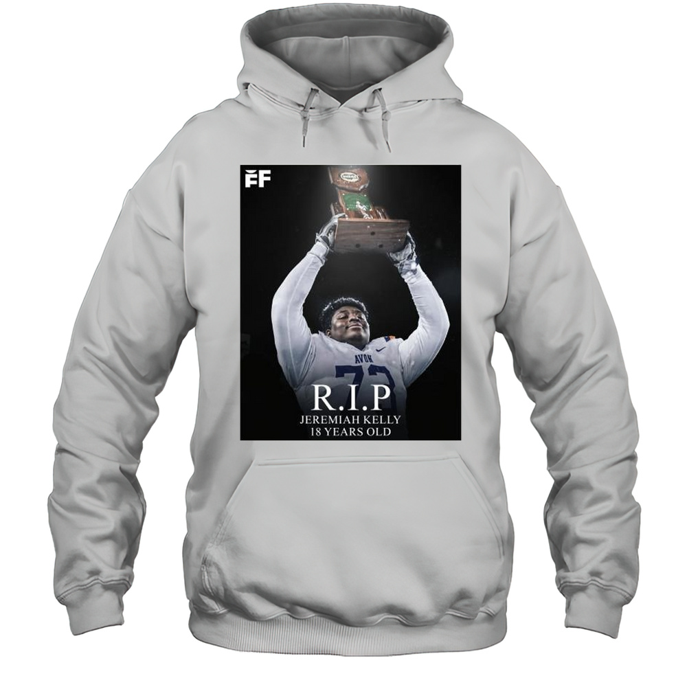 Rest In Peace Cincinnati Freshman OL Jeremiah Kelly 18 Years Old T-shirt Unisex Hoodie