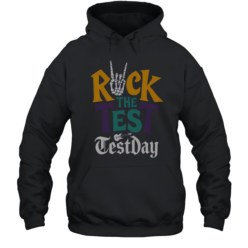 Rock The Test Testing Day Hand Skeleton Teacher Student T-Shirt Unisex Hoodie