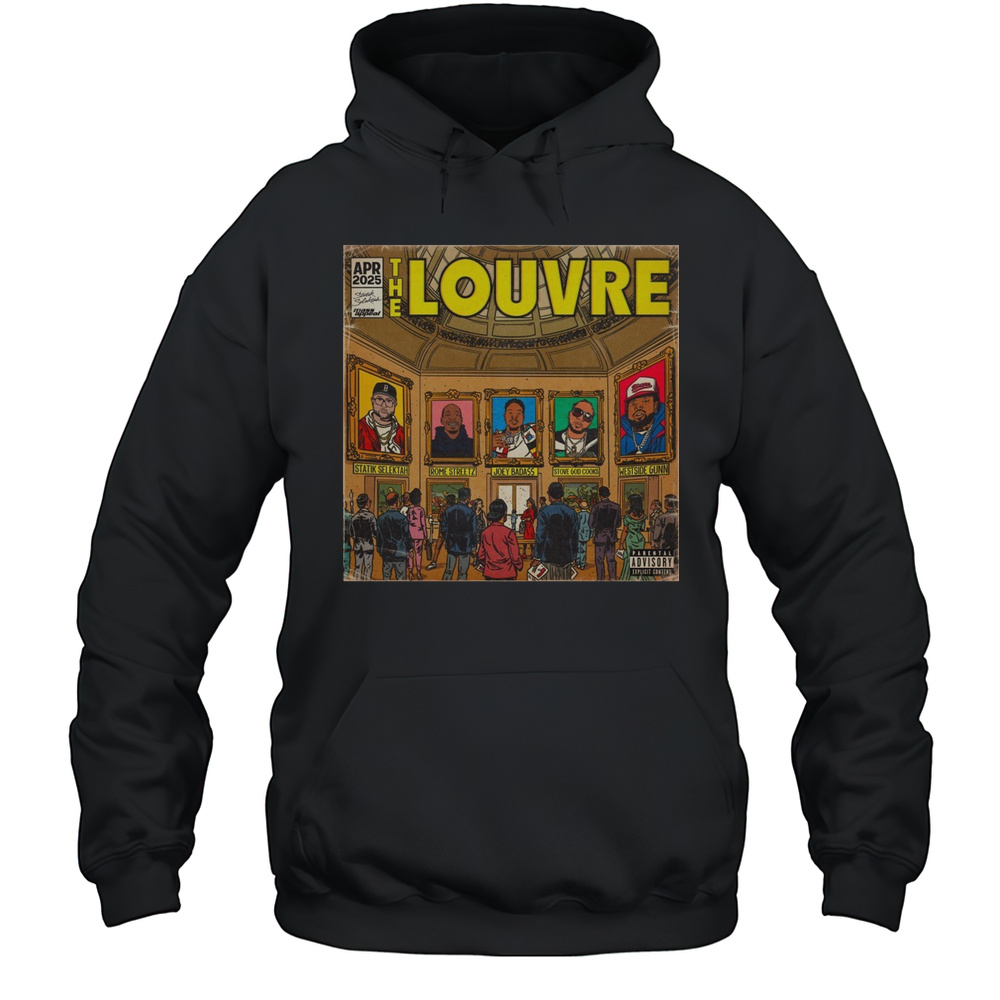 The Louvre Statik Selektah Rome Streetz Joey Badass Stove God Cooks Westside Gunn Apr 2025 Poster T-shirt Unisex Hoodie