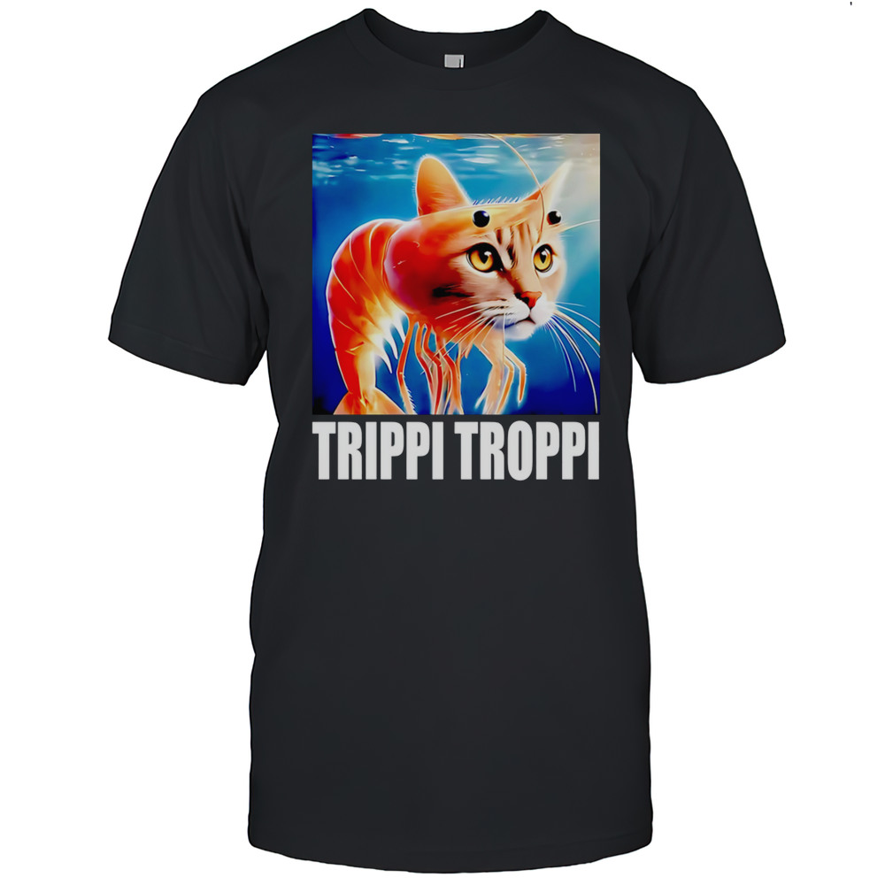 TrippI TroppI Brainrot Shirt