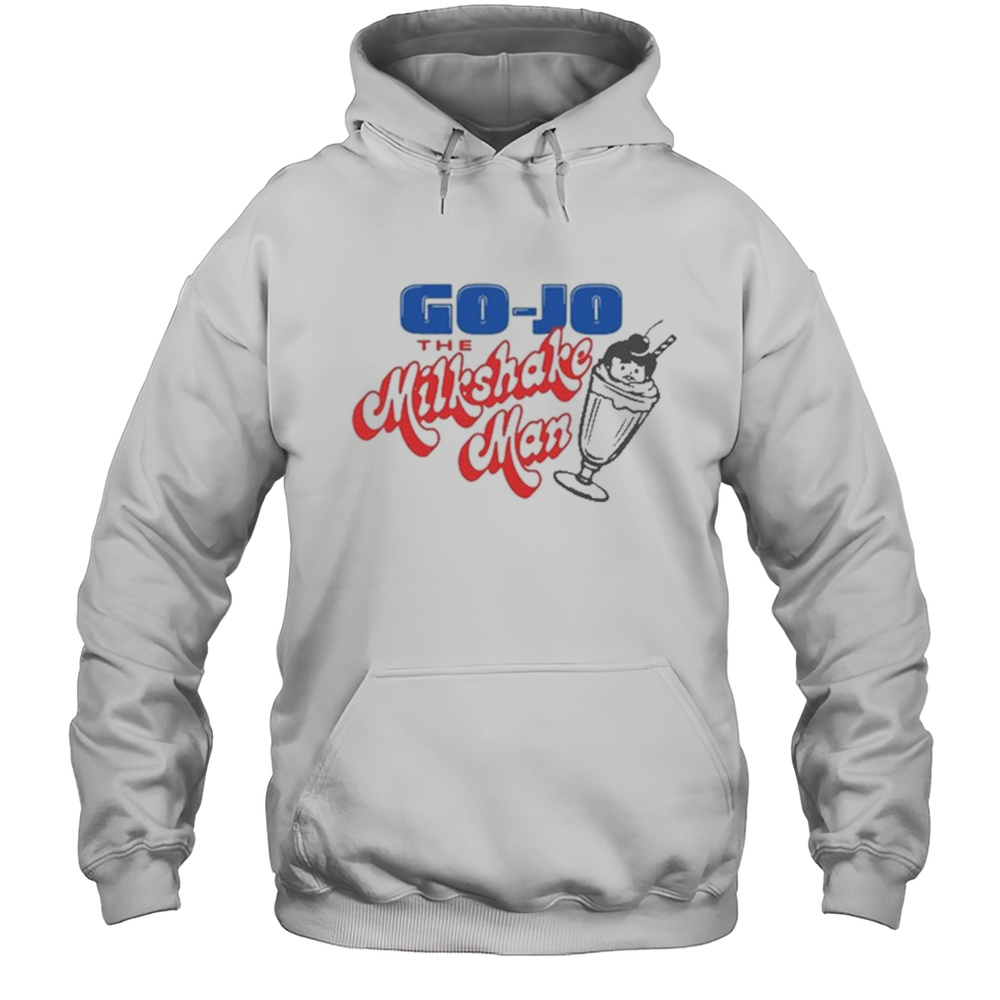 Go Jo The Milkshake Man Shirt Unisex Hoodie