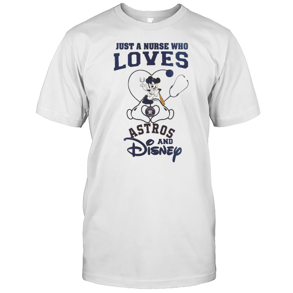 Houston Astros Mickey Mouse Just A Nurse Who Loves And Disney Baseball 2025 Shirt