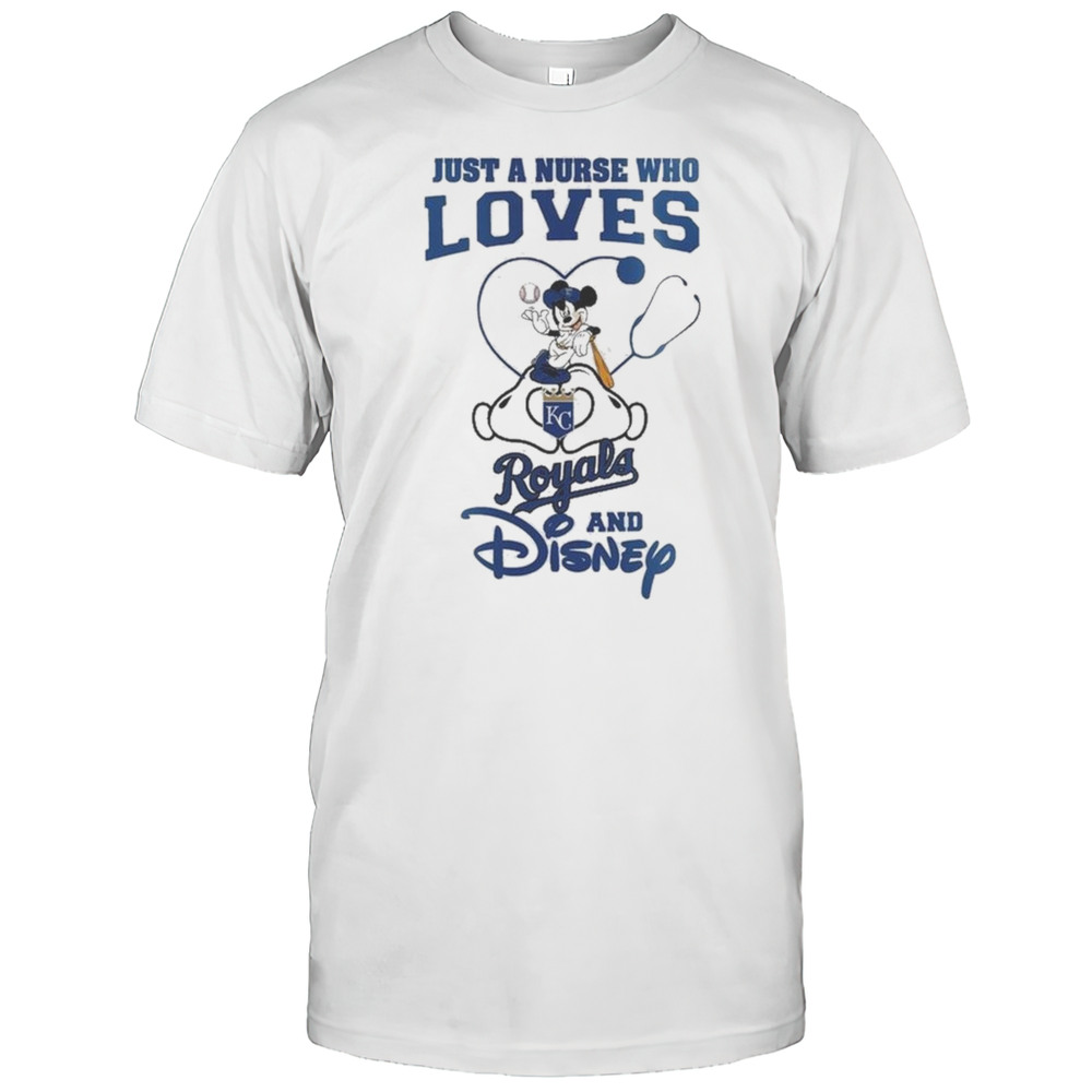 Kansas City Royals Mickey Mouse Just A Nurse Who Loves And Disney Baseball 2025 Shirt