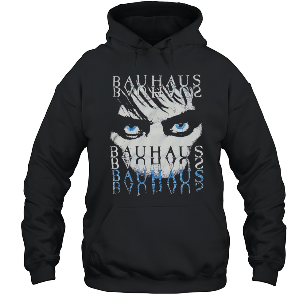 Bauhaus Eyes Shirt Unisex Hoodie