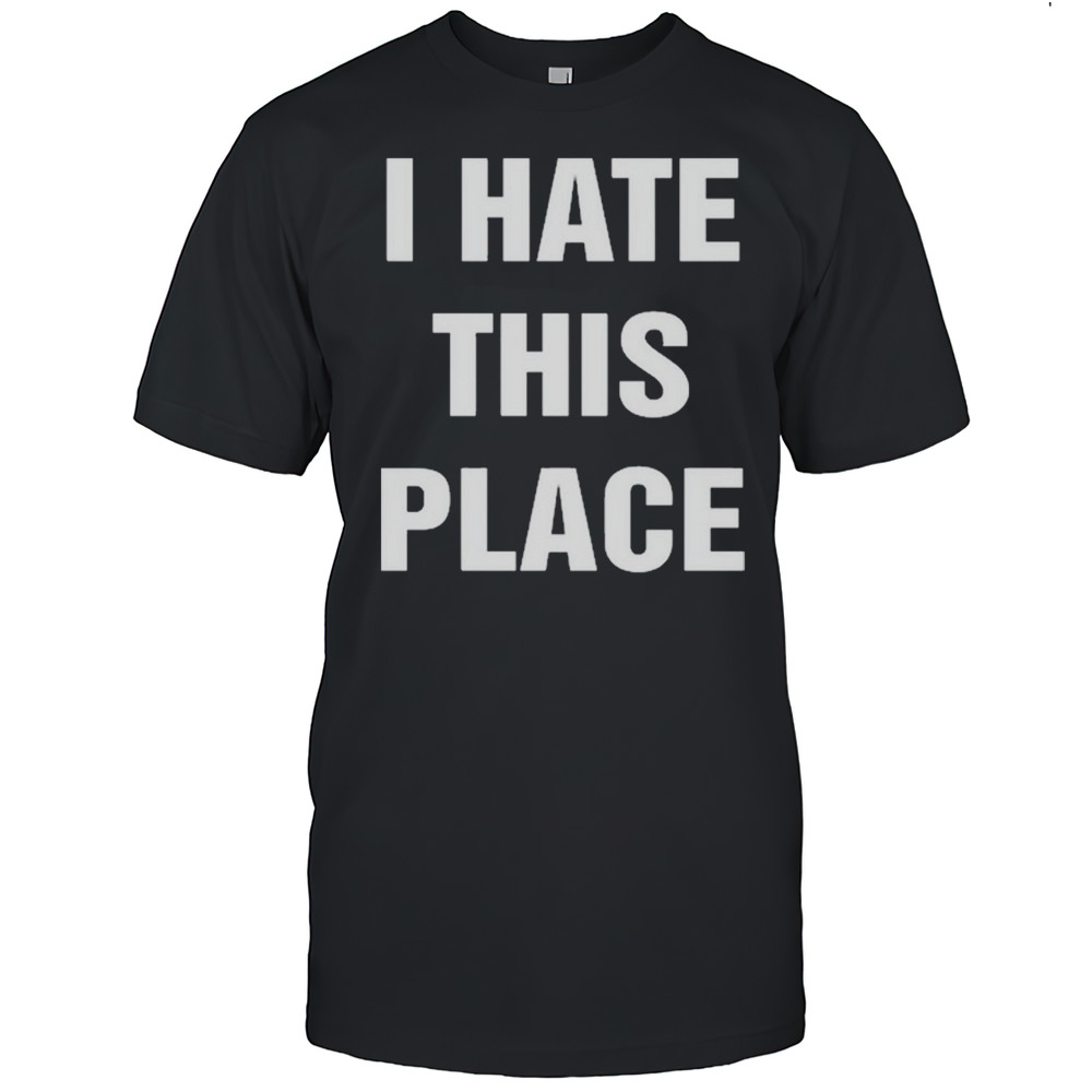 Hotwatermusic I Hate This Place I Love These Chords T-shirt