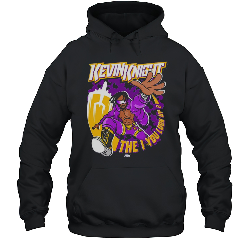 Kevin Knight  The 1 You Look Up 2 Aew 2025 Painting T-shirt Unisex Hoodie