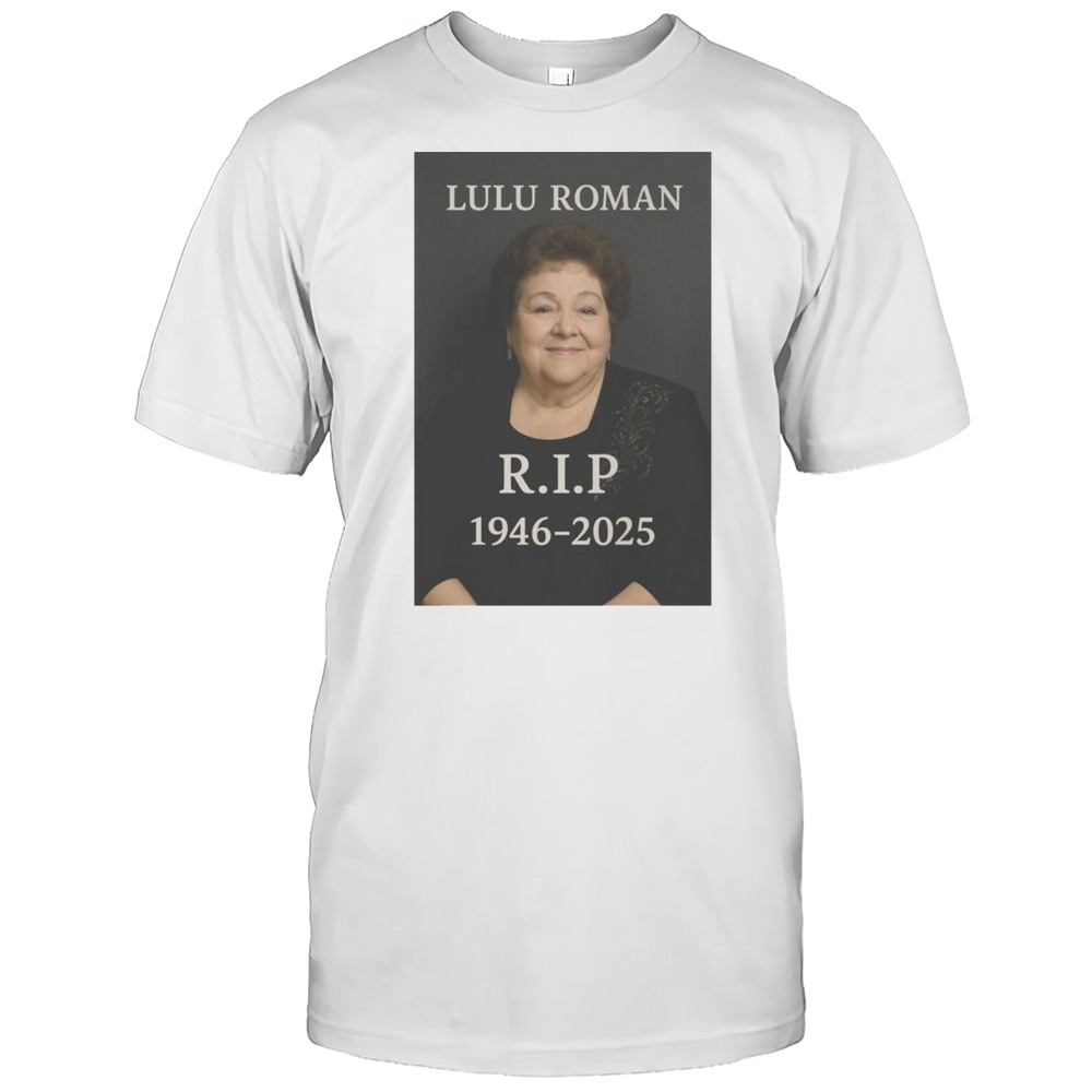 R.I.P Hee Haw Star Lulu Roman 1946-2025 T-shirt