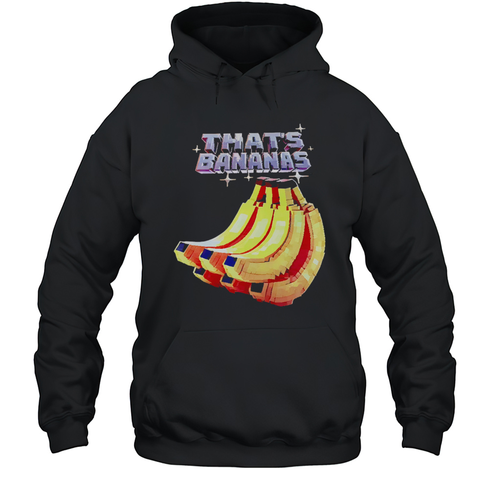Thats Bananas Minions Shirt Unisex Hoodie
