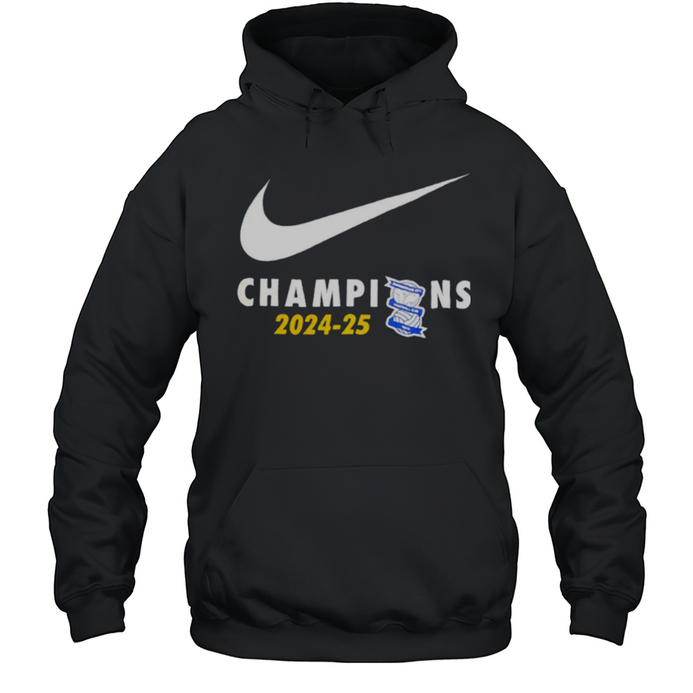 Birmingham City FC Champions 2024 25 Swoosh Logo Shirt Unisex Hoodie
