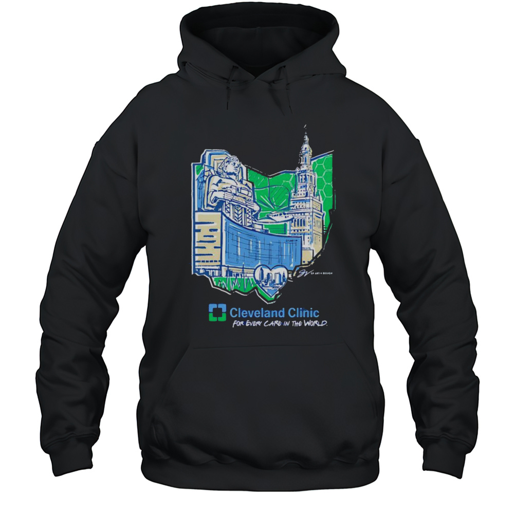 Cleveland Clinic For Every Care In The World Shirt Unisex Hoodie