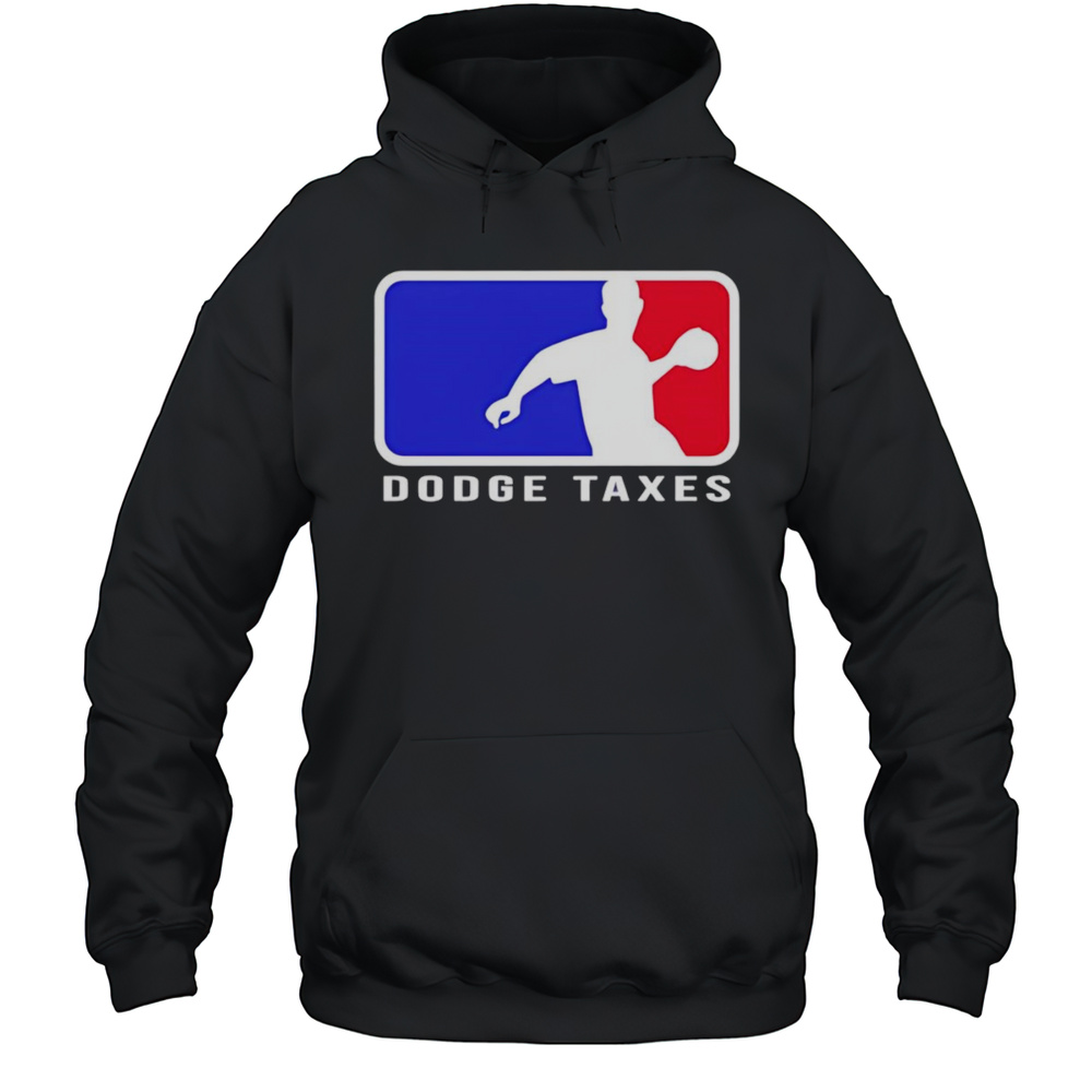 Dodge Taxes MLB Logo Shirt Unisex Hoodie