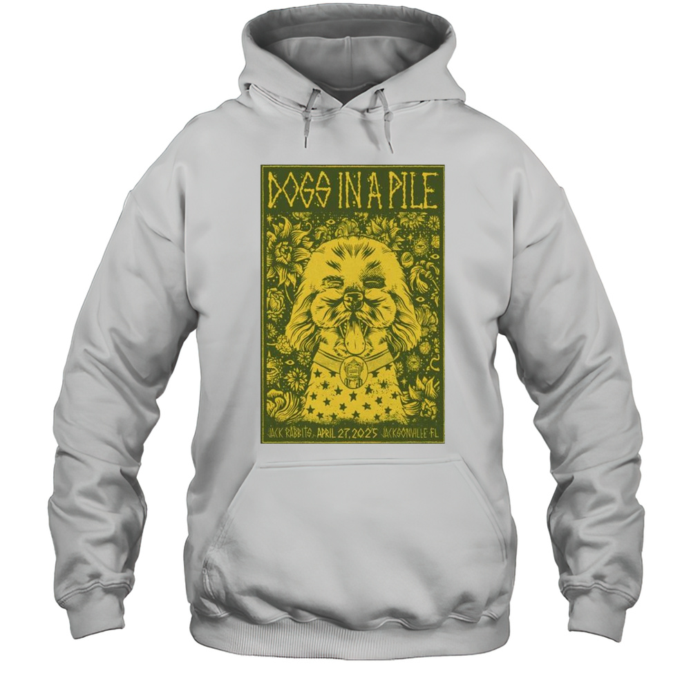 Dogs In A Pile Jack Rabbits Live Jacksonville FL Apr 27th 2025 T-shirt Unisex Hoodie