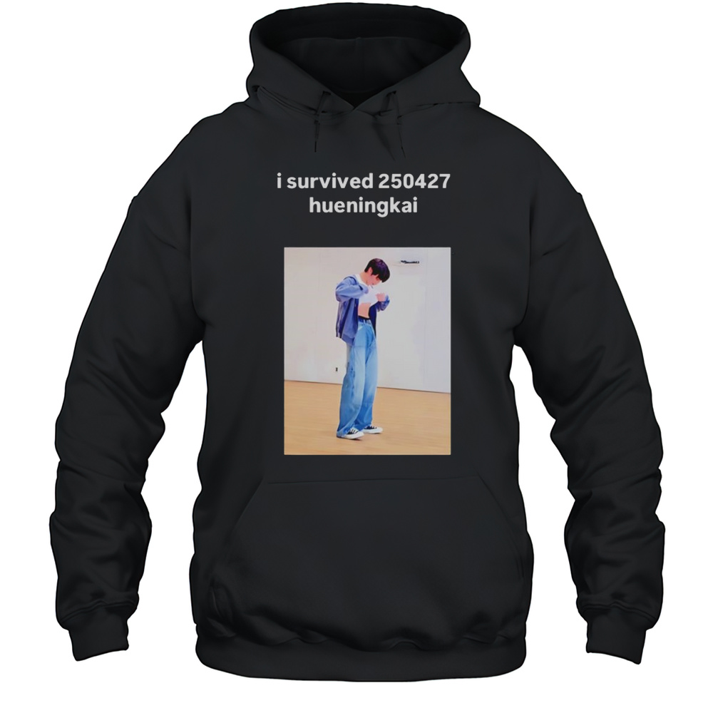 I Survived 250427 Hueningkai Shirt Unisex Hoodie