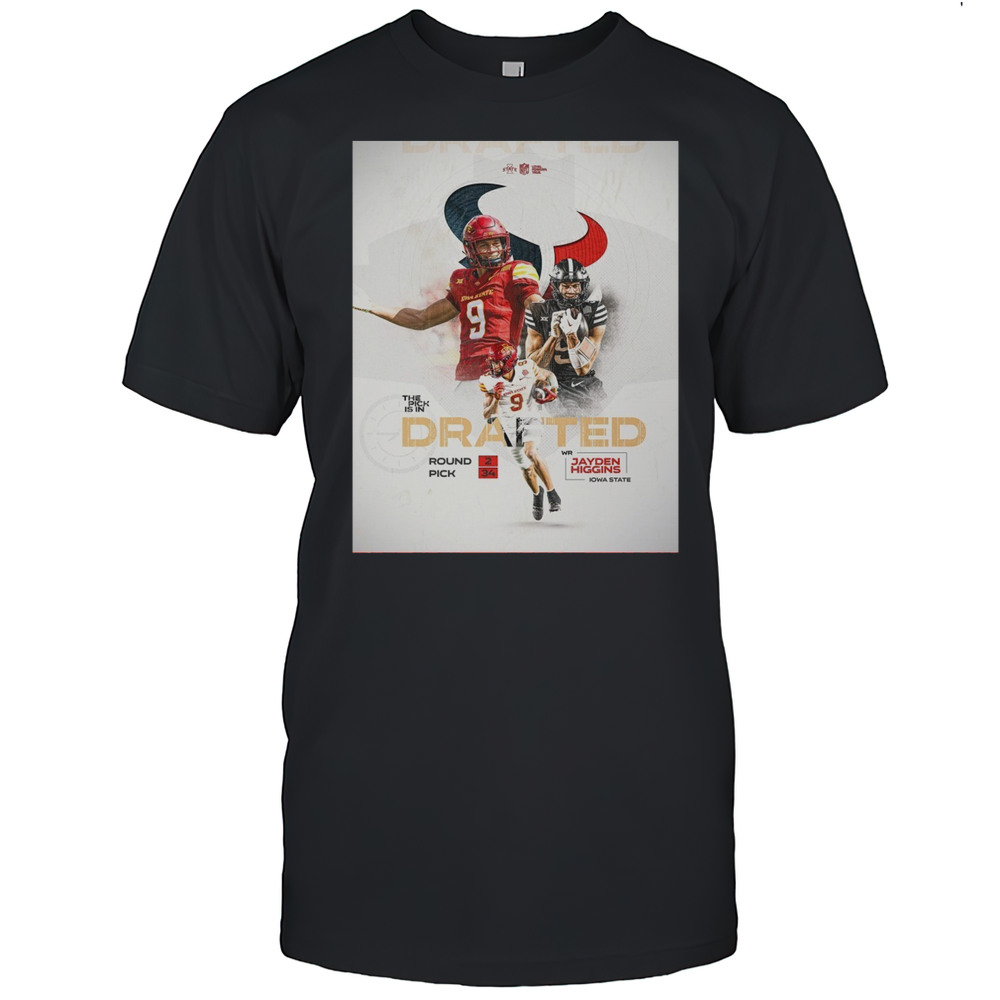 Iowa State Cyclones Football Jayden Higgins The Pick Is In Drafted Round 2 Pick 34 Poster T-shirt Iowa State Cyclones Football Jayden Higgins The Pick Is In Drafted Round 2 Pick 34 Poster T-shirt