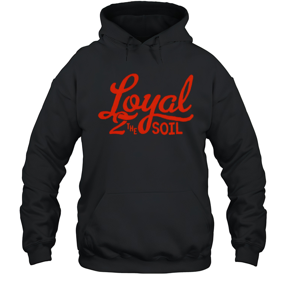 Loyal To The Soil Cincinnati Soccer Shirt Unisex Hoodie