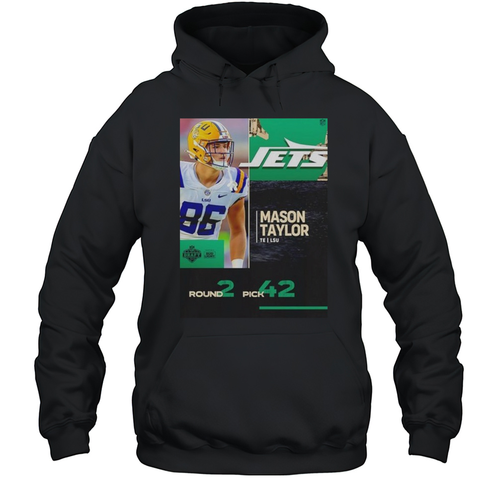 Mason Taylor New York Jets 2025 Nfl Draft Poster T-Shirt Unisex Hoodie