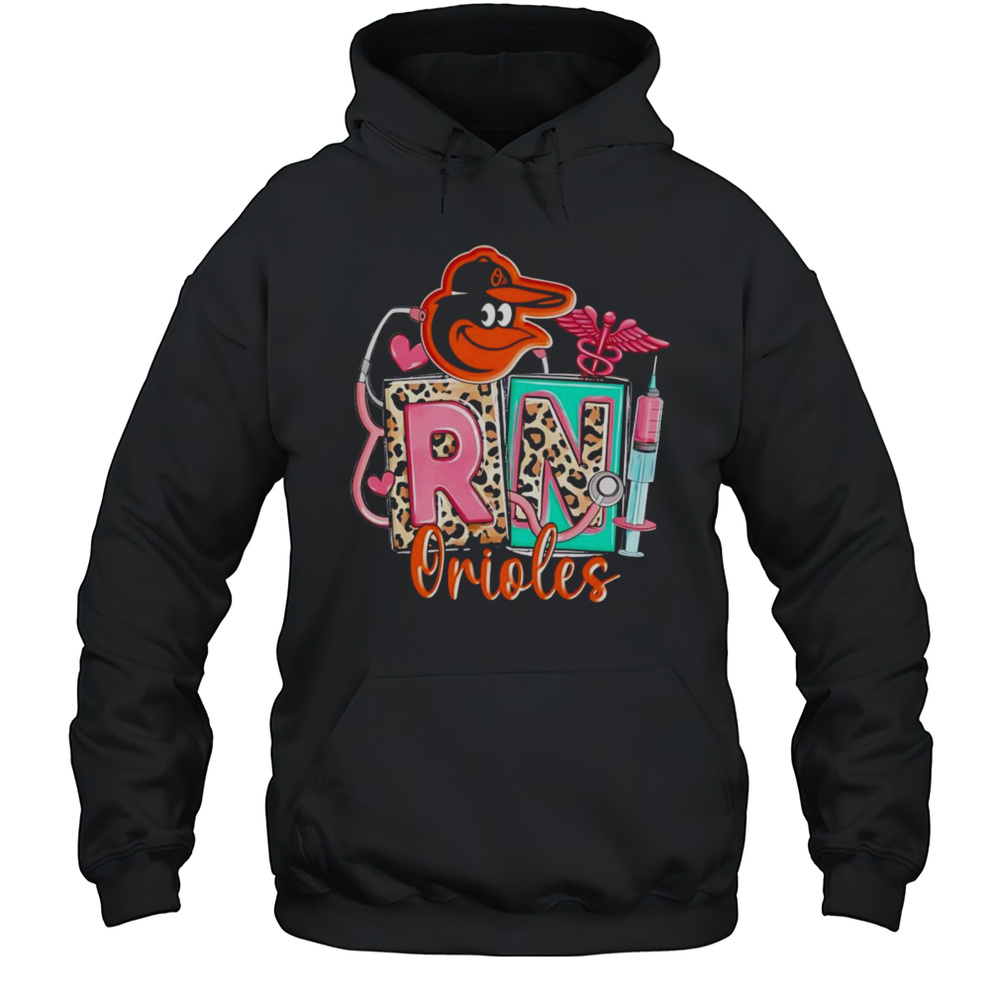 Nurse RN Baltimore Orioles Shirt Unisex Hoodie