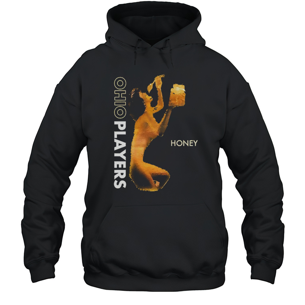 Ohio Players Honey T-shirt Unisex Hoodie