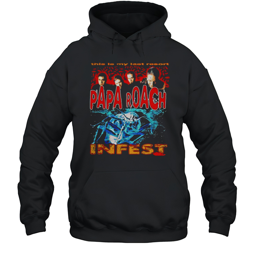 Papa Roach Last Resort Bootleg Shirt Unisex Hoodie