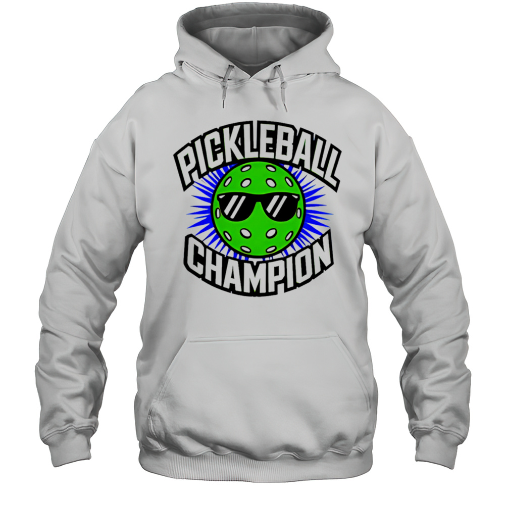 Pickleball Champion Wear Glasses Shirt Unisex Hoodie
