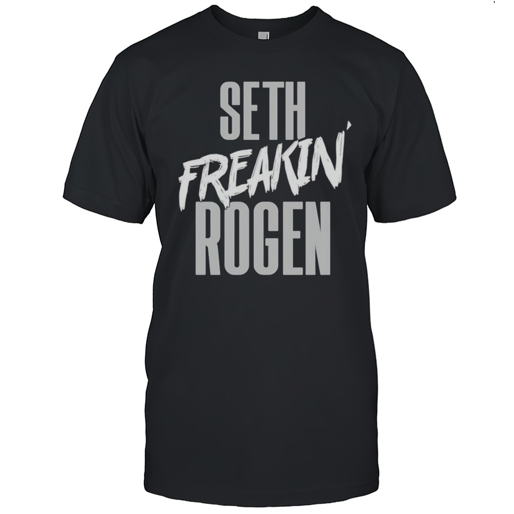 Seth Freakin Rogen Shirt