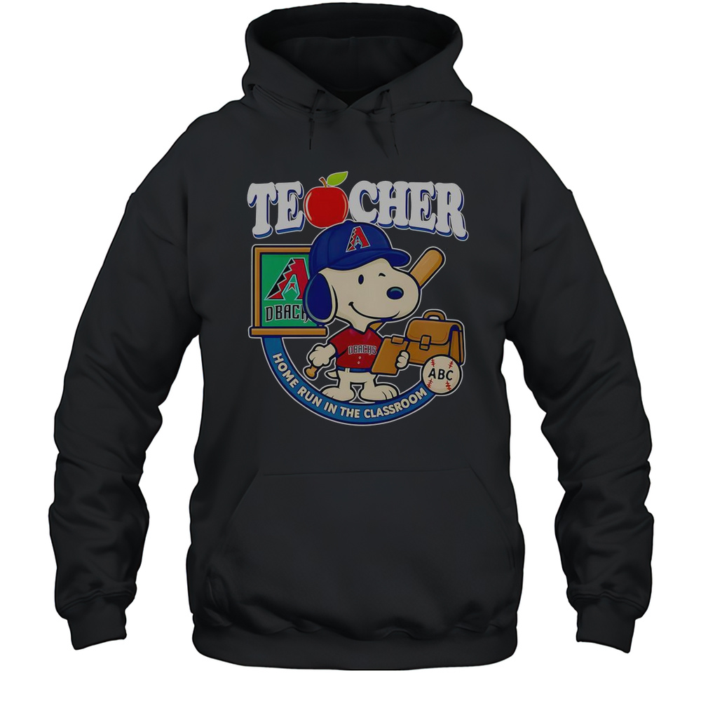 Snoopy Teacher Arizona Diamondbacks Home Run In The Classroom T-Shirt Unisex Hoodie
