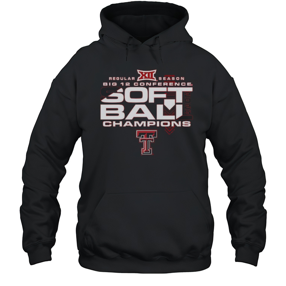Texas Tech Red Raiders 2025 Big 12 Softball Regular Season Champions Shirt Unisex Hoodie