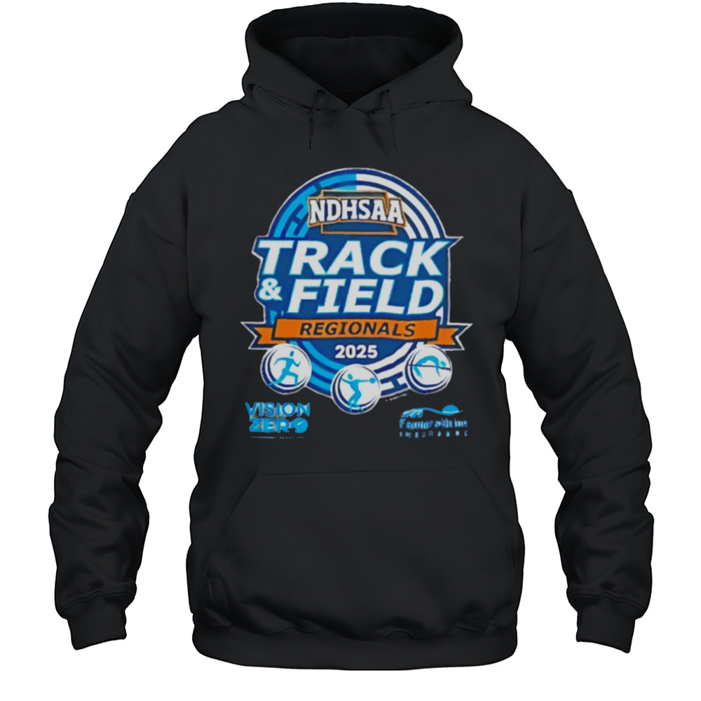 Track And Field Regionals NDHSAA 2025 Shirt Unisex Hoodie