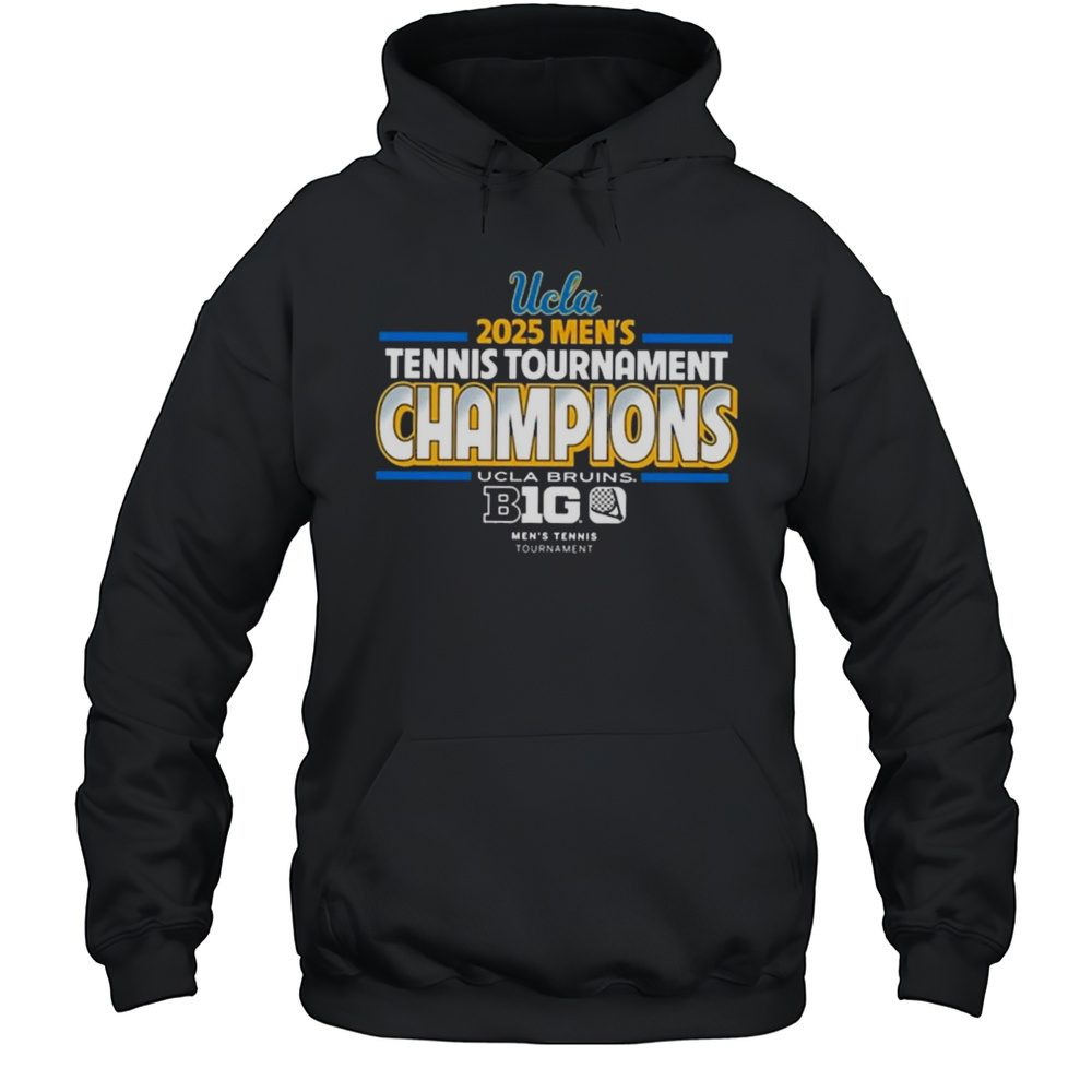 UCLA Bruins 2025 Mens Tennis Tournament Champions T-Shirt Unisex Hoodie