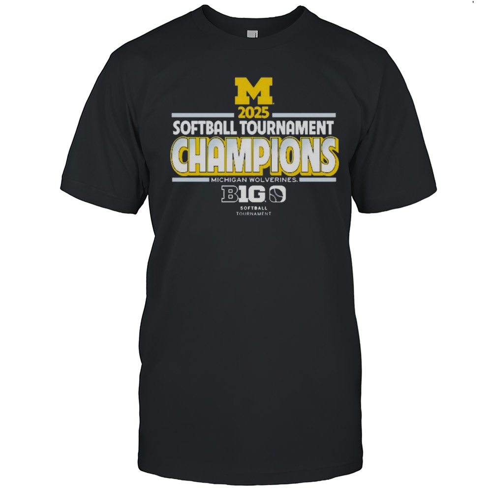 2025 Michigan Wolverines Big Ten Softball Conference Tournament Champions Locker Room NCAA T-shirt 2025 Michigan Wolverines Big Ten Softball Conference Tournament Champions Locker Room NCAA T-shirt