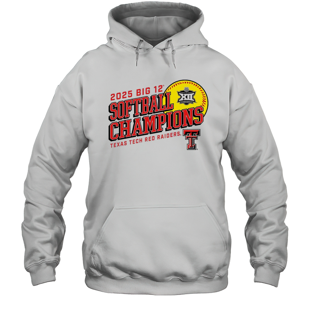 2025 Texas Tech Red Raiders Big 12 Softball Conference Tournament Champions NCAA T-shirt Unisex Hoodie