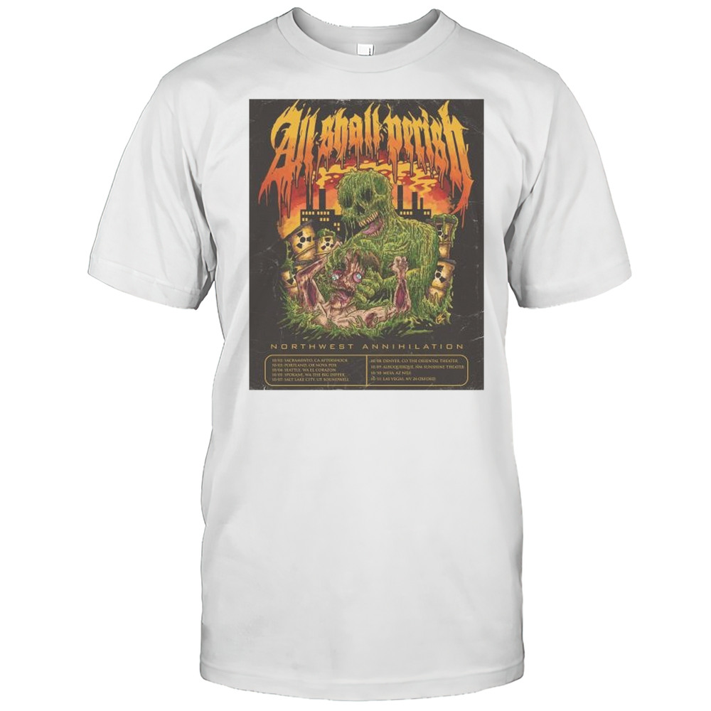 All Shall Perish Sunshine Theater Northwest Annihilation Oct 2025 T-shirt