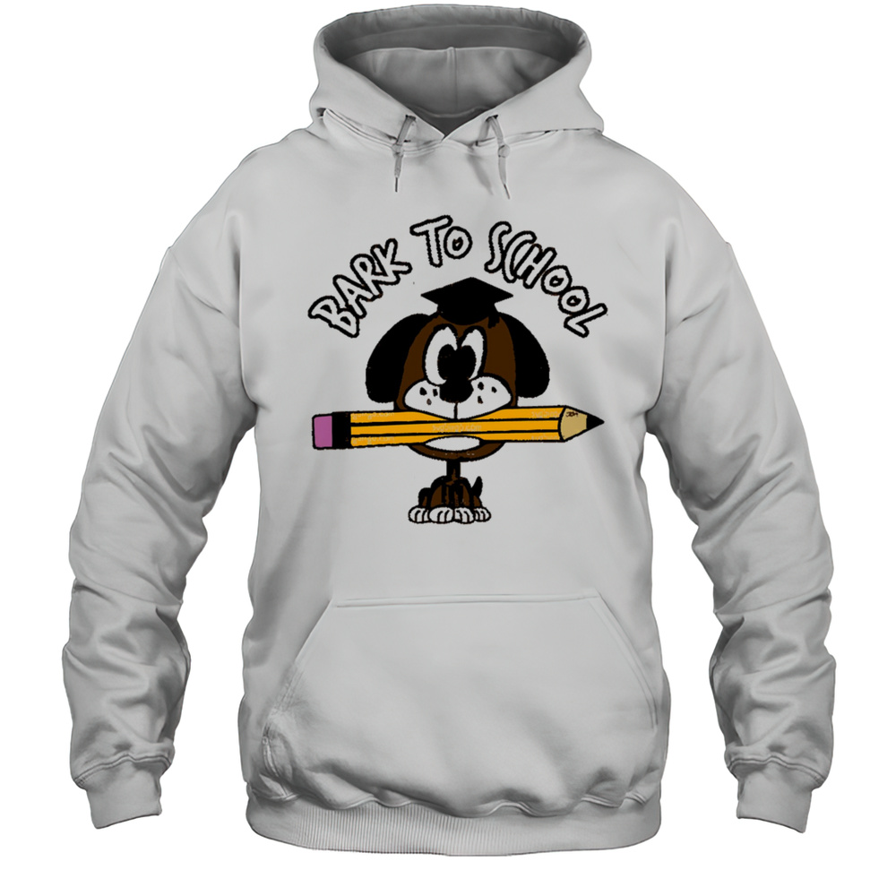 Bark To School Dog Student Shirt Unisex Hoodie