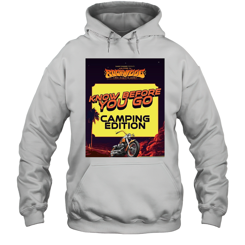 Danny Wimmer Presents Welcome To Rockville May 15-18 2025 Know Before You Go Camping Edition T-shirt Unisex Hoodie