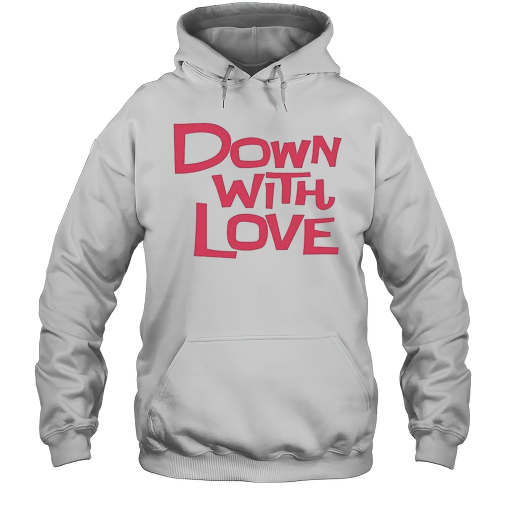 Down With Love Logo T-shirt Unisex Hoodie