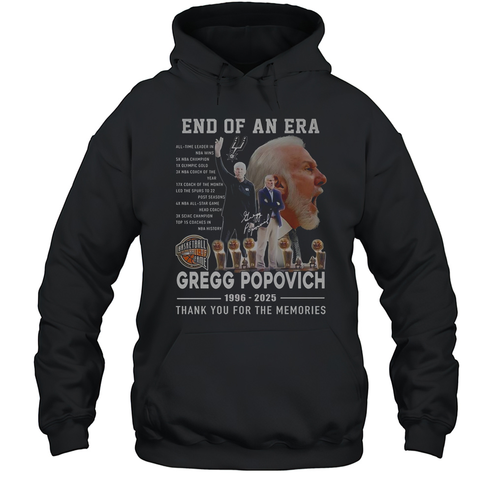 End Of An Era Gregg Popovich 1996-2025 Thank You For The Memories T-Shirt Unisex Hoodie