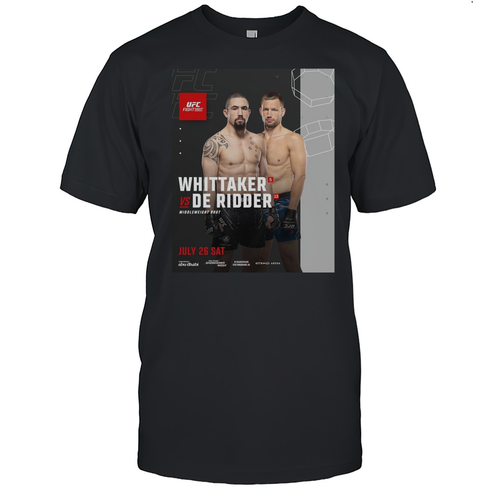 Fight Night Whittaker Vs De Ridder Middleweight Bout July 26 2025 Saturday Poster T-shirt