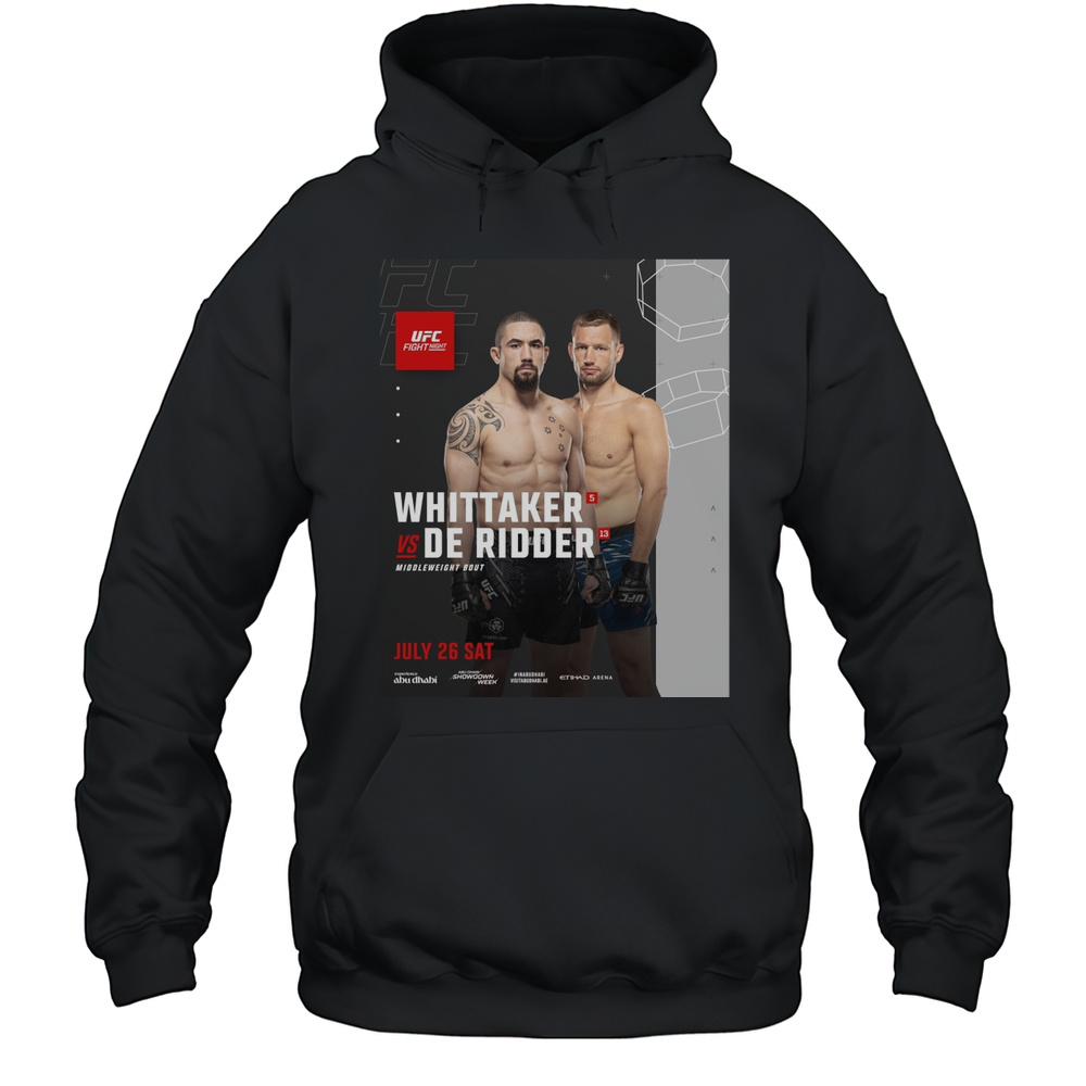 Fight Night Whittaker Vs De Ridder Middleweight Bout July 26 2025 Saturday Poster T-shirt Unisex Hoodie