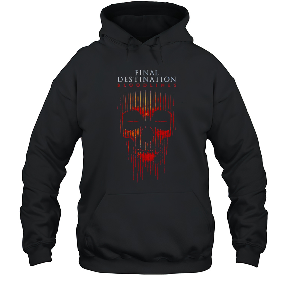 Final Destination Bloodlines Only In Theaters May 16 2025 T-shirt Unisex Hoodie